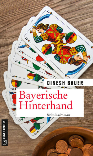 Buchcover Bayerische Hinterhand | Dinesh Bauer | EAN 9783839267950 | ISBN 3-8392-6795-1 | ISBN 978-3-8392-6795-0