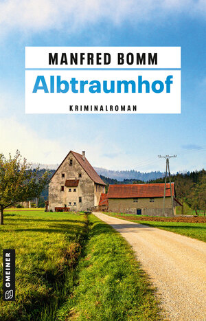 Buchcover Albtraumhof | Manfred Bomm | EAN 9783839276518 | ISBN 3-8392-7651-9 | ISBN 978-3-8392-7651-8