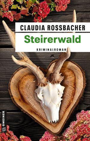 Buchcover Steirerwald | Claudia Rossbacher | EAN 9783839276853 | ISBN 3-8392-7685-3 | ISBN 978-3-8392-7685-3