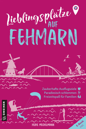 Buchcover Lieblingsplätze auf Fehmarn | Heike Meckelmann | EAN 9783839277881 | ISBN 3-8392-7788-4 | ISBN 978-3-8392-7788-1