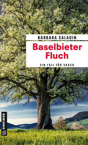 Buchcover Baselbieter Fluch | Barbara Saladin | EAN 9783839278055 | ISBN 3-8392-7805-8 | ISBN 978-3-8392-7805-5