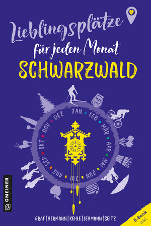 Buchcover Lieblingsplätze für jeden Monat - Schwarzwald | Edi Graf | EAN 9783839279304 | ISBN 3-8392-7930-5 | ISBN 978-3-8392-7930-4