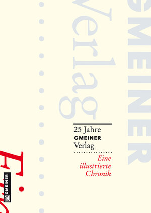 Buchcover 25 Jahre Gmeiner Verlag  | EAN 9783839283929 | ISBN 3-8392-8392-2 | ISBN 978-3-8392-8392-9