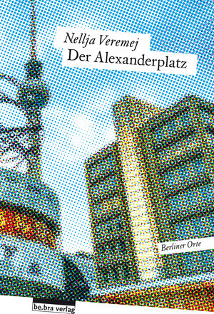 Buchcover Der Alexanderplatz | Nellja Veremej | EAN 9783839301531 | ISBN 3-8393-0153-X | ISBN 978-3-8393-0153-1