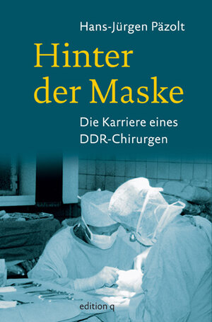 Buchcover Hinter der Maske | Hans J Päzolt | EAN 9783839320006 | ISBN 3-8393-2000-3 | ISBN 978-3-8393-2000-6