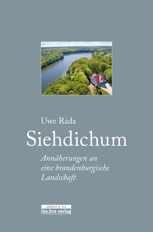 Buchcover Siehdichum | Uwe Rada | EAN 9783839321454 | ISBN 3-8393-2145-X | ISBN 978-3-8393-2145-4