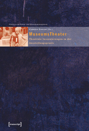 Buchcover MuseumsTheater | EAN 9783839400708 | ISBN 3-8394-0070-8 | ISBN 978-3-8394-0070-8