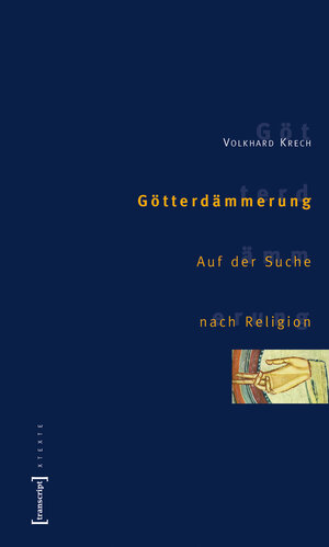 Buchcover Götterdämmerung | Volkhard Krech | EAN 9783839401002 | ISBN 3-8394-0100-3 | ISBN 978-3-8394-0100-2