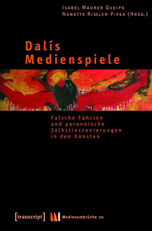 Buchcover Dalís Medienspiele  | EAN 9783839406298 | ISBN 3-8394-0629-3 | ISBN 978-3-8394-0629-8