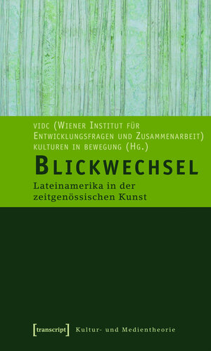 Buchcover Blickwechsel  | EAN 9783839406601 | ISBN 3-8394-0660-9 | ISBN 978-3-8394-0660-1