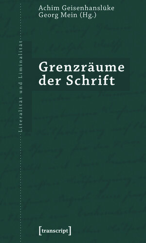 Buchcover Grenzräume der Schrift  | EAN 9783839407776 | ISBN 3-8394-0777-X | ISBN 978-3-8394-0777-6