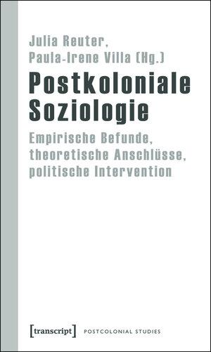 Buchcover Postkoloniale Soziologie  | EAN 9783839409060 | ISBN 3-8394-0906-3 | ISBN 978-3-8394-0906-0