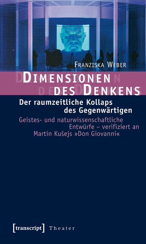 Buchcover Dimensionen des Denkens | Franziska Weber | EAN 9783839410103 | ISBN 3-8394-1010-X | ISBN 978-3-8394-1010-3