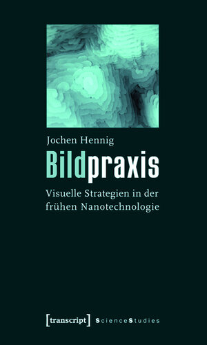 Buchcover Bildpraxis | Jochen Hennig | EAN 9783839410837 | ISBN 3-8394-1083-5 | ISBN 978-3-8394-1083-7