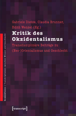 Buchcover Kritik des Okzidentalismus  | EAN 9783839411247 | ISBN 3-8394-1124-6 | ISBN 978-3-8394-1124-7