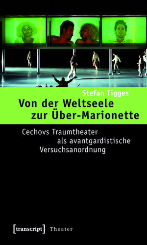 Buchcover Von der Weltseele zur Über-Marionette | Stefan Tigges | EAN 9783839411384 | ISBN 3-8394-1138-6 | ISBN 978-3-8394-1138-4