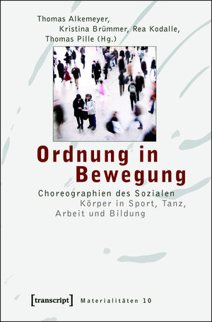 Buchcover Ordnung in Bewegung  | EAN 9783839411421 | ISBN 3-8394-1142-4 | ISBN 978-3-8394-1142-1