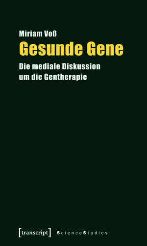 Buchcover Gesunde Gene | Miriam Voß | EAN 9783839412374 | ISBN 3-8394-1237-4 | ISBN 978-3-8394-1237-4
