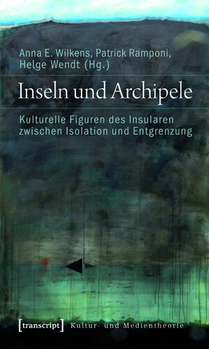 Buchcover Inseln und Archipele  | EAN 9783839412428 | ISBN 3-8394-1242-0 | ISBN 978-3-8394-1242-8