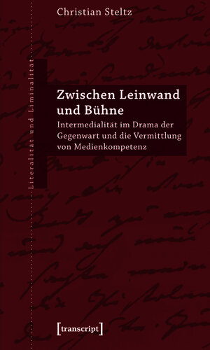 Buchcover Zwischen Leinwand und Bühne | Christian Steltz | EAN 9783839412664 | ISBN 3-8394-1266-8 | ISBN 978-3-8394-1266-4
