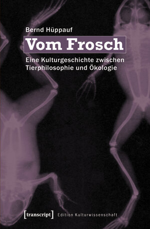 Buchcover Vom Frosch | Bernd Hüppauf | EAN 9783839416426 | ISBN 3-8394-1642-6 | ISBN 978-3-8394-1642-6