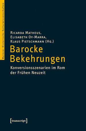 Buchcover Barocke Bekehrungen  | EAN 9783839417713 | ISBN 3-8394-1771-6 | ISBN 978-3-8394-1771-3