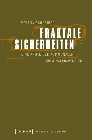 Buchcover Fraktale Sicherheiten | Verena Schreiber | EAN 9783839418123 | ISBN 3-8394-1812-7 | ISBN 978-3-8394-1812-3