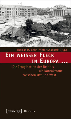 Buchcover Ein weißer Fleck in Europa ...  | EAN 9783839418970 | ISBN 3-8394-1897-6 | ISBN 978-3-8394-1897-0