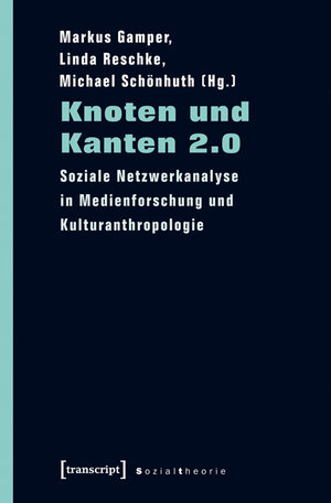 Buchcover Knoten und Kanten 2.0  | EAN 9783839419274 | ISBN 3-8394-1927-1 | ISBN 978-3-8394-1927-4