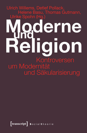 Buchcover Moderne und Religion  | EAN 9783839419663 | ISBN 3-8394-1966-2 | ISBN 978-3-8394-1966-3