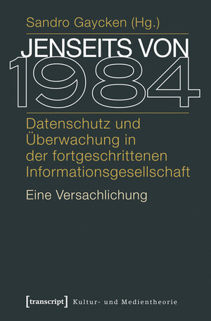 Buchcover Jenseits von 1984  | EAN 9783839420034 | ISBN 3-8394-2003-2 | ISBN 978-3-8394-2003-4