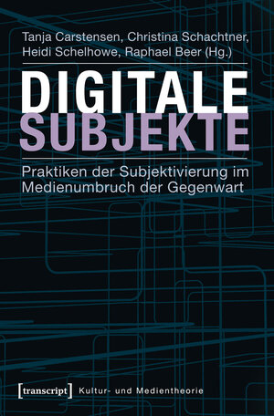 Buchcover Digitale Subjekte  | EAN 9783839422526 | ISBN 3-8394-2252-3 | ISBN 978-3-8394-2252-6