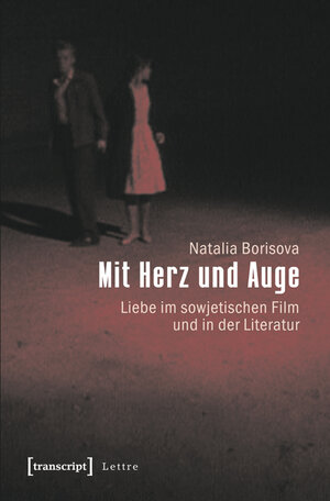 Buchcover Mit Herz und Auge | Natalia Borisova | EAN 9783839422953 | ISBN 3-8394-2295-7 | ISBN 978-3-8394-2295-3