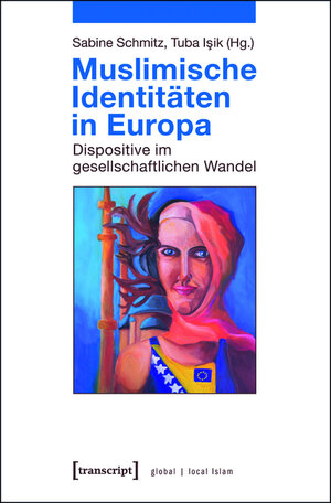 Buchcover Muslimische Identitäten in Europa  | EAN 9783839425619 | ISBN 3-8394-2561-1 | ISBN 978-3-8394-2561-9