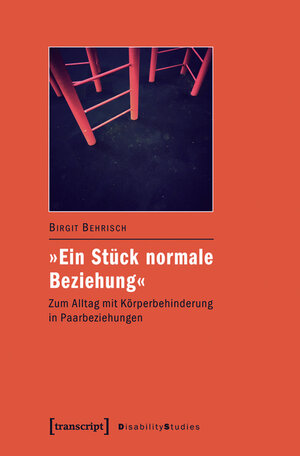 Buchcover »Ein Stück normale Beziehung« | Birgit Behrisch | EAN 9783839426913 | ISBN 3-8394-2691-X | ISBN 978-3-8394-2691-3