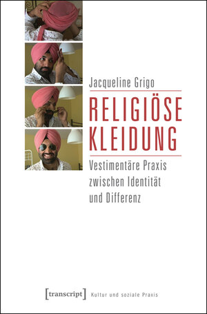 Buchcover Religiöse Kleidung | Jacqueline Grigo | EAN 9783839428399 | ISBN 3-8394-2839-4 | ISBN 978-3-8394-2839-9