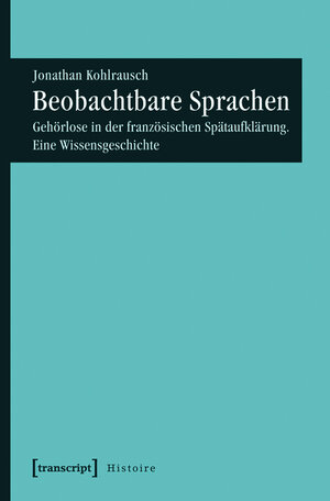 Buchcover Beobachtbare Sprachen | Jonathan Kohlrausch | EAN 9783839428474 | ISBN 3-8394-2847-5 | ISBN 978-3-8394-2847-4