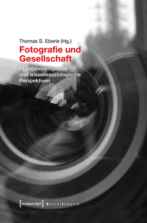 Buchcover Fotografie und Gesellschaft  | EAN 9783839428610 | ISBN 3-8394-2861-0 | ISBN 978-3-8394-2861-0