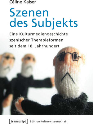 Buchcover Szenen des Subjekts | Céline Kaiser | EAN 9783839429723 | ISBN 3-8394-2972-2 | ISBN 978-3-8394-2972-3