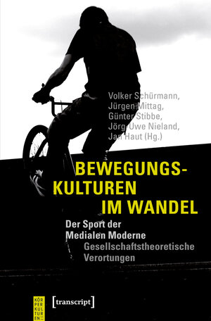 Buchcover Bewegungskulturen im Wandel  | EAN 9783839431528 | ISBN 3-8394-3152-2 | ISBN 978-3-8394-3152-8