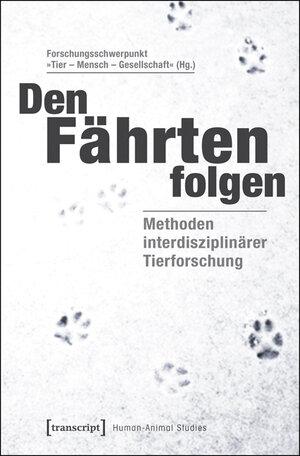 Buchcover Den Fährten folgen  | EAN 9783839433188 | ISBN 3-8394-3318-5 | ISBN 978-3-8394-3318-8