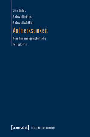 Buchcover Aufmerksamkeit  | EAN 9783839434819 | ISBN 3-8394-3481-5 | ISBN 978-3-8394-3481-9