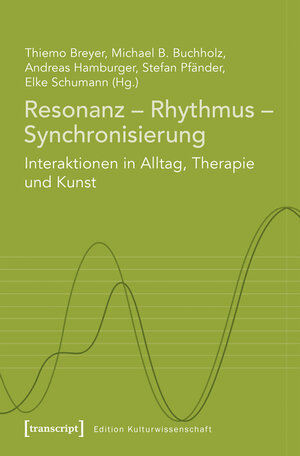 Buchcover Resonanz - Rhythmus - Synchronisierung  | EAN 9783839435441 | ISBN 3-8394-3544-7 | ISBN 978-3-8394-3544-1
