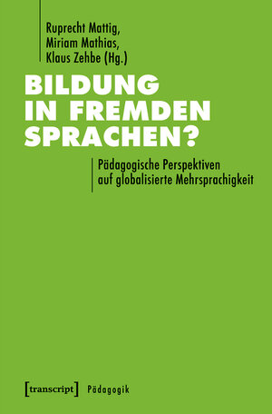 Buchcover Bildung in fremden Sprachen?  | EAN 9783839436882 | ISBN 3-8394-3688-5 | ISBN 978-3-8394-3688-2