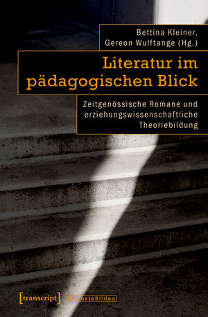 Buchcover Literatur im pädagogischen Blick  | EAN 9783839437230 | ISBN 3-8394-3723-7 | ISBN 978-3-8394-3723-0