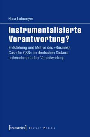 Buchcover Instrumentalisierte Verantwortung? | Nora Lohmeyer | EAN 9783839437582 | ISBN 3-8394-3758-X | ISBN 978-3-8394-3758-2