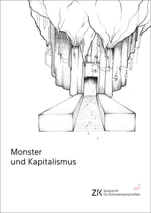 Buchcover Monster und Kapitalismus  | EAN 9783839438107 | ISBN 3-8394-3810-1 | ISBN 978-3-8394-3810-7