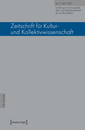 Buchcover Zeitschrift für Kultur- und Kollektivwissenschaft  | EAN 9783839438237 | ISBN 3-8394-3823-3 | ISBN 978-3-8394-3823-7