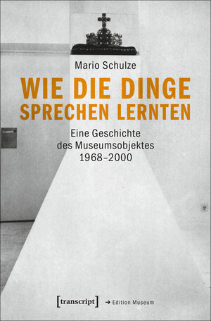 Buchcover Wie die Dinge sprechen lernten | Mario Schulze | EAN 9783839439159 | ISBN 3-8394-3915-9 | ISBN 978-3-8394-3915-9