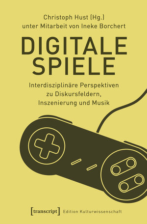 Buchcover Digitale Spiele  | EAN 9783839440025 | ISBN 3-8394-4002-5 | ISBN 978-3-8394-4002-5